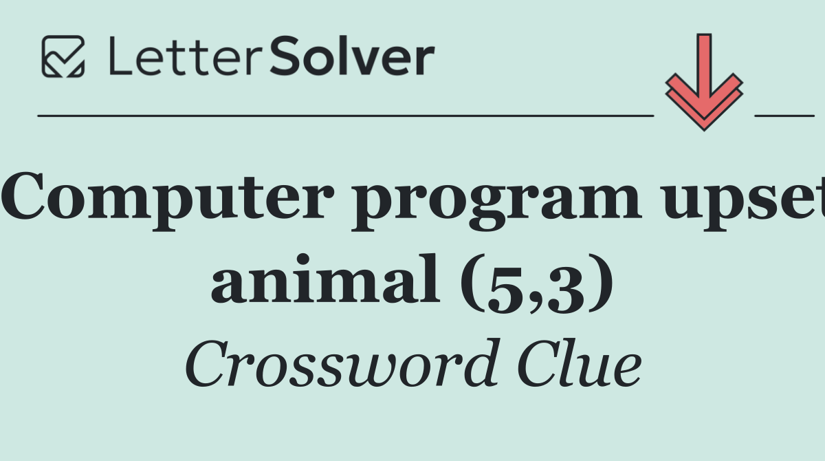 Computer program upset animal (5,3)