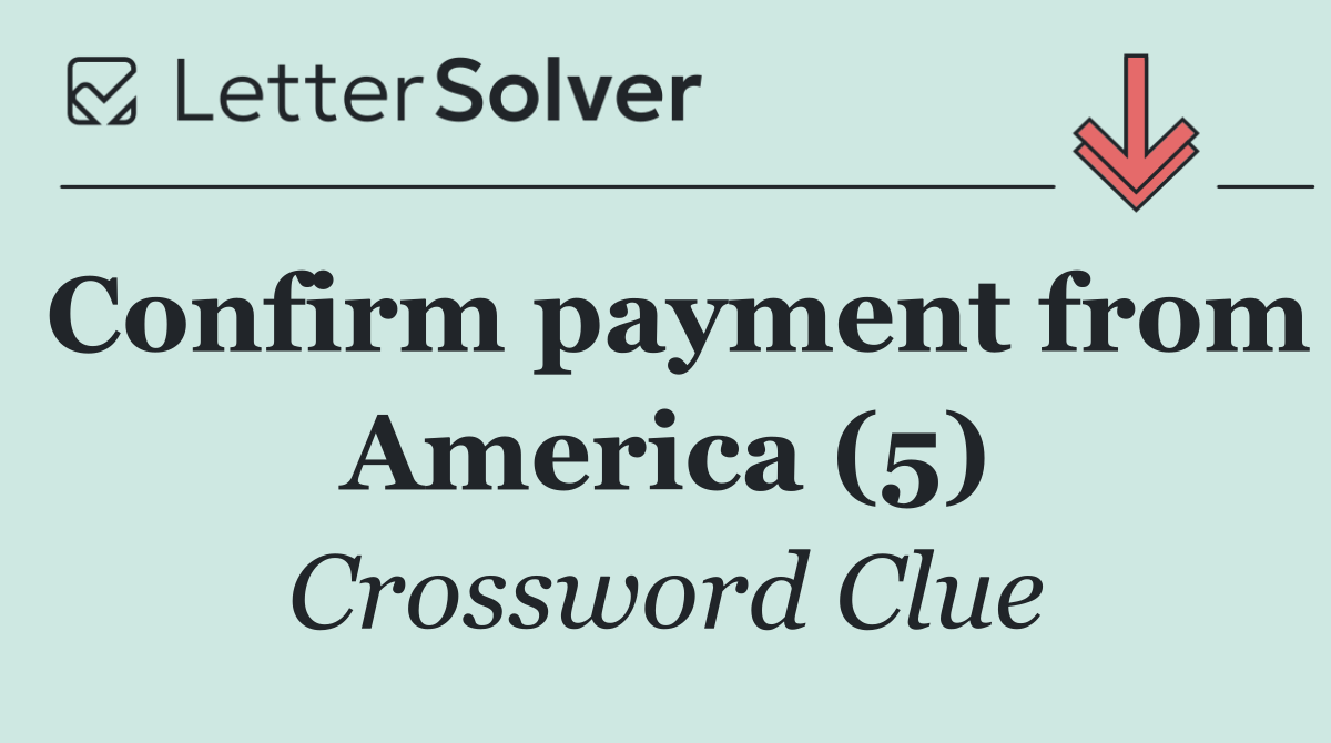 Confirm payment from America (5)