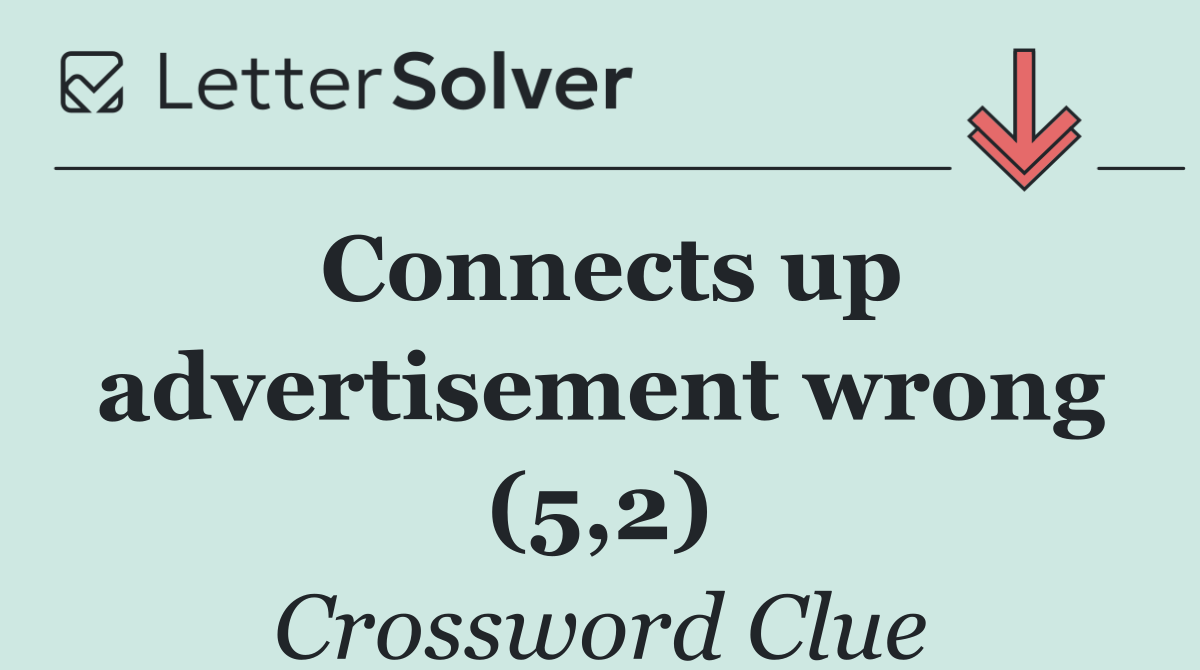 Connects up advertisement wrong (5,2)