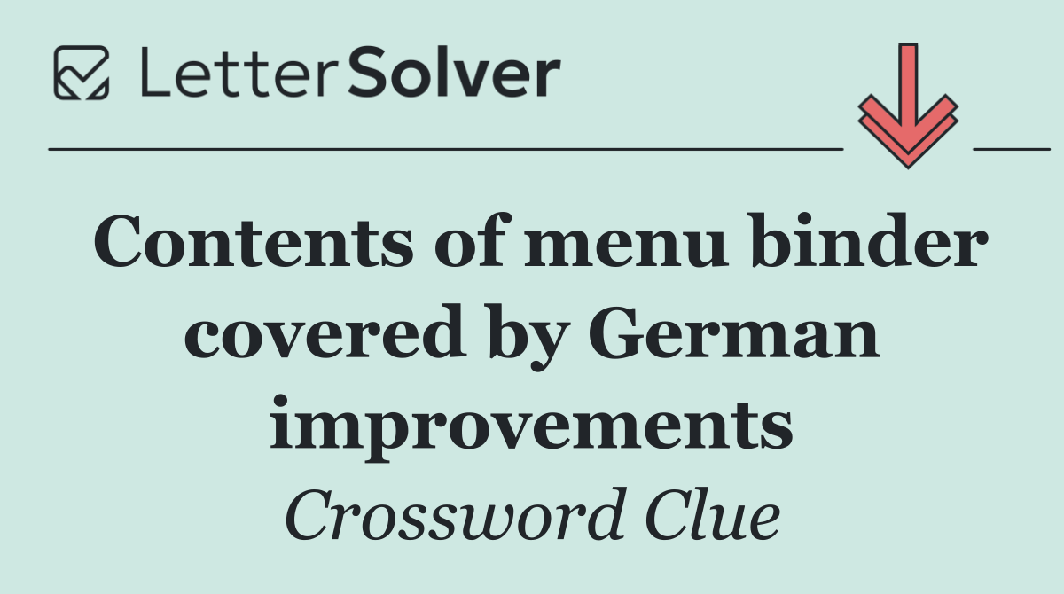 Contents of menu binder covered by German improvements