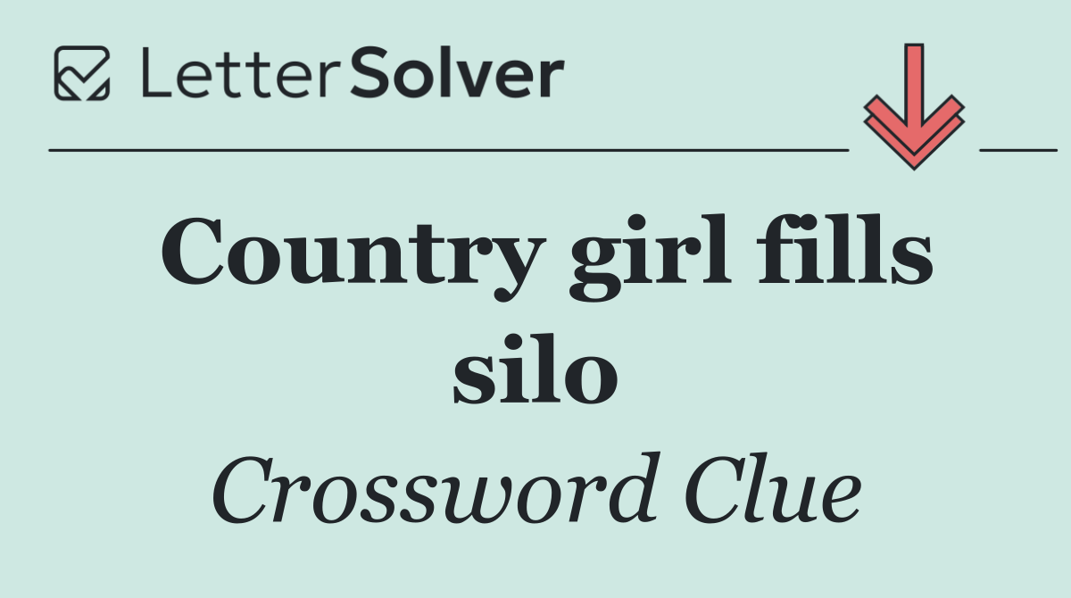 Country girl fills silo