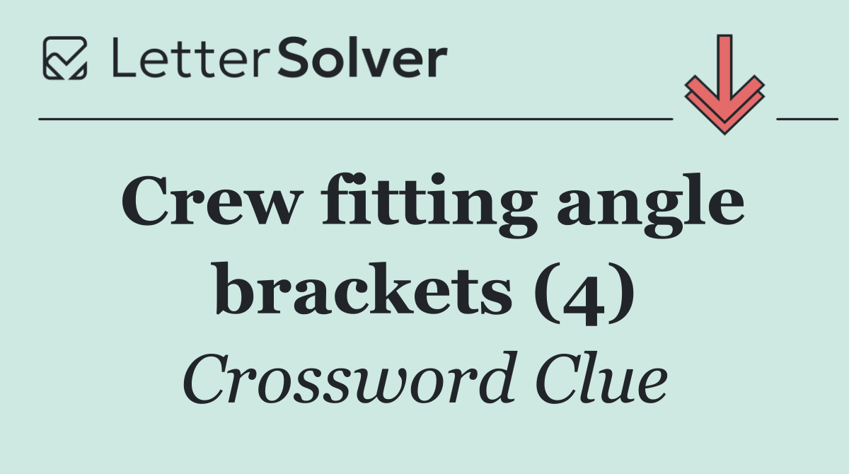Crew fitting angle brackets (4)
