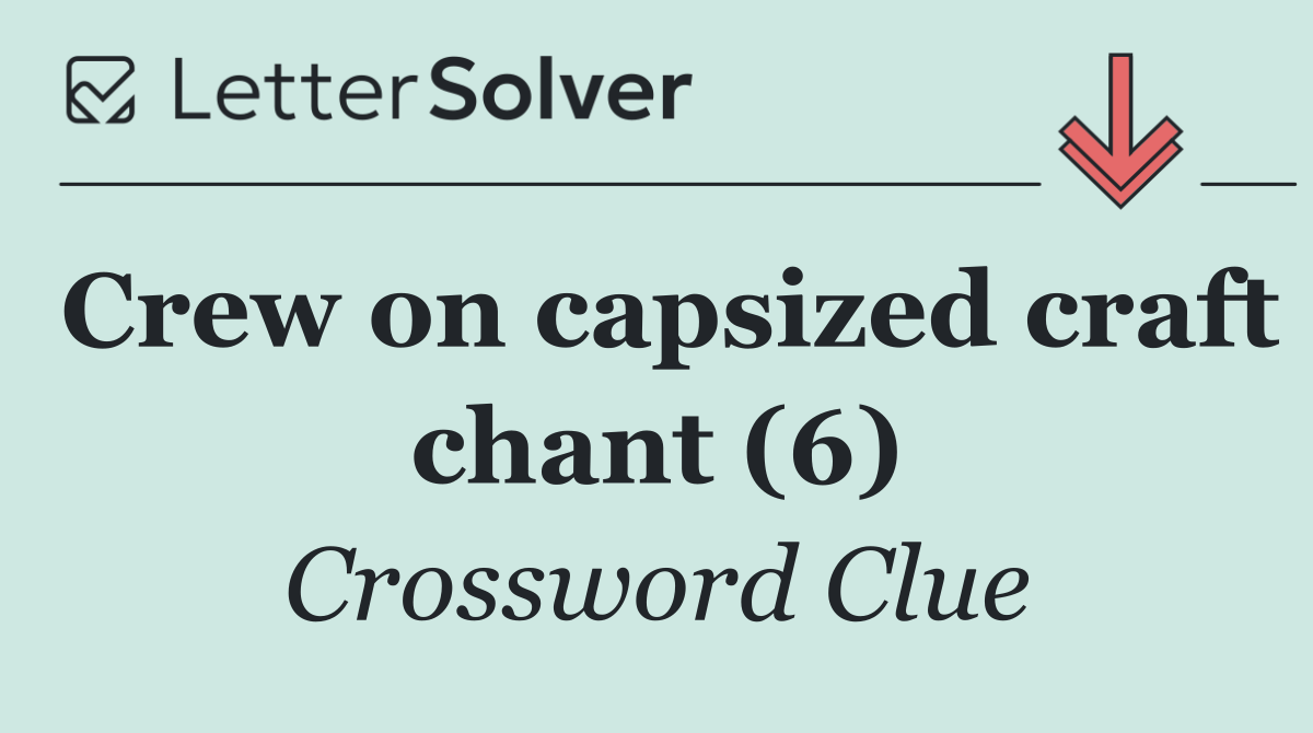 Crew on capsized craft chant (6)