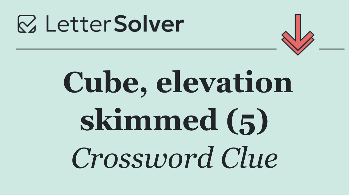 Cube, elevation skimmed (5)