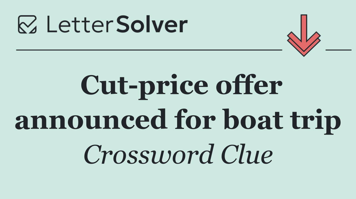 Cut price offer announced for boat trip