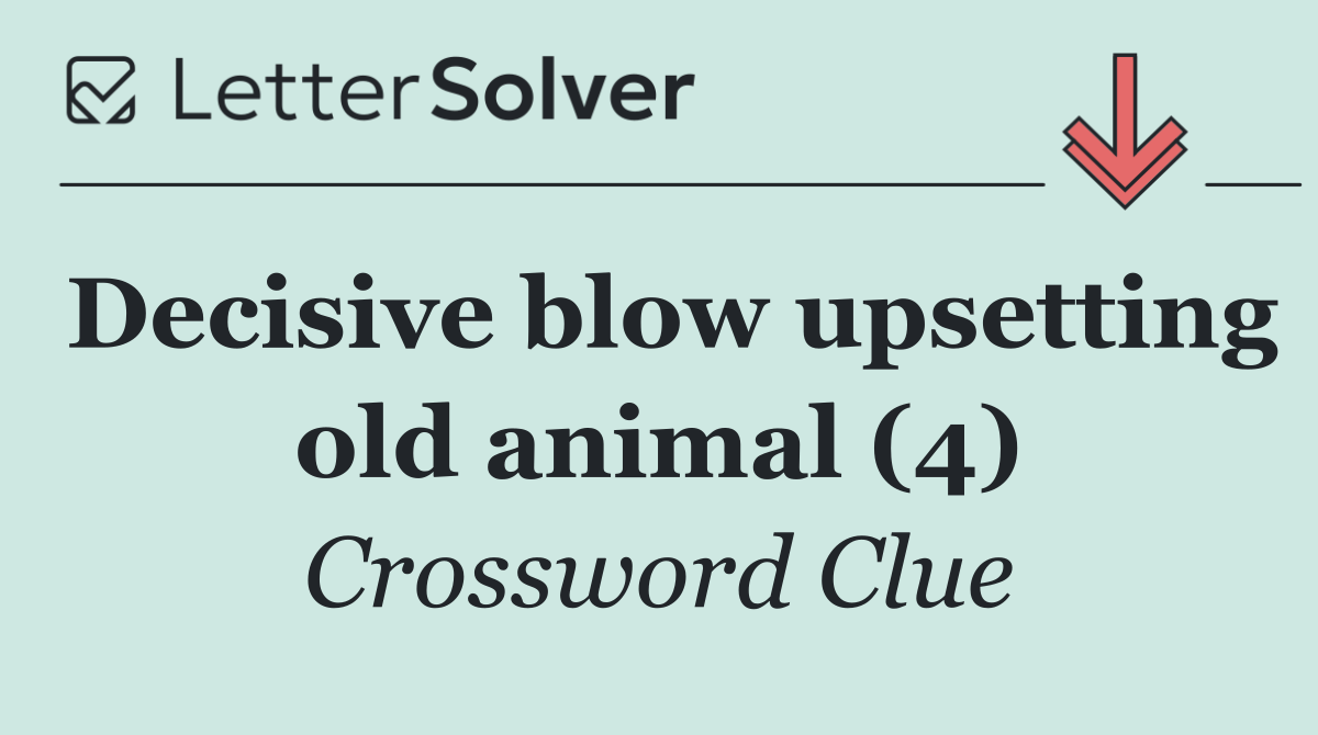 Decisive blow upsetting old animal (4)