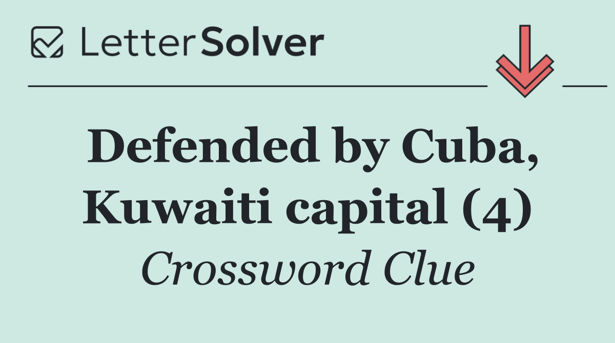 Defended by Cuba, Kuwaiti capital (4)