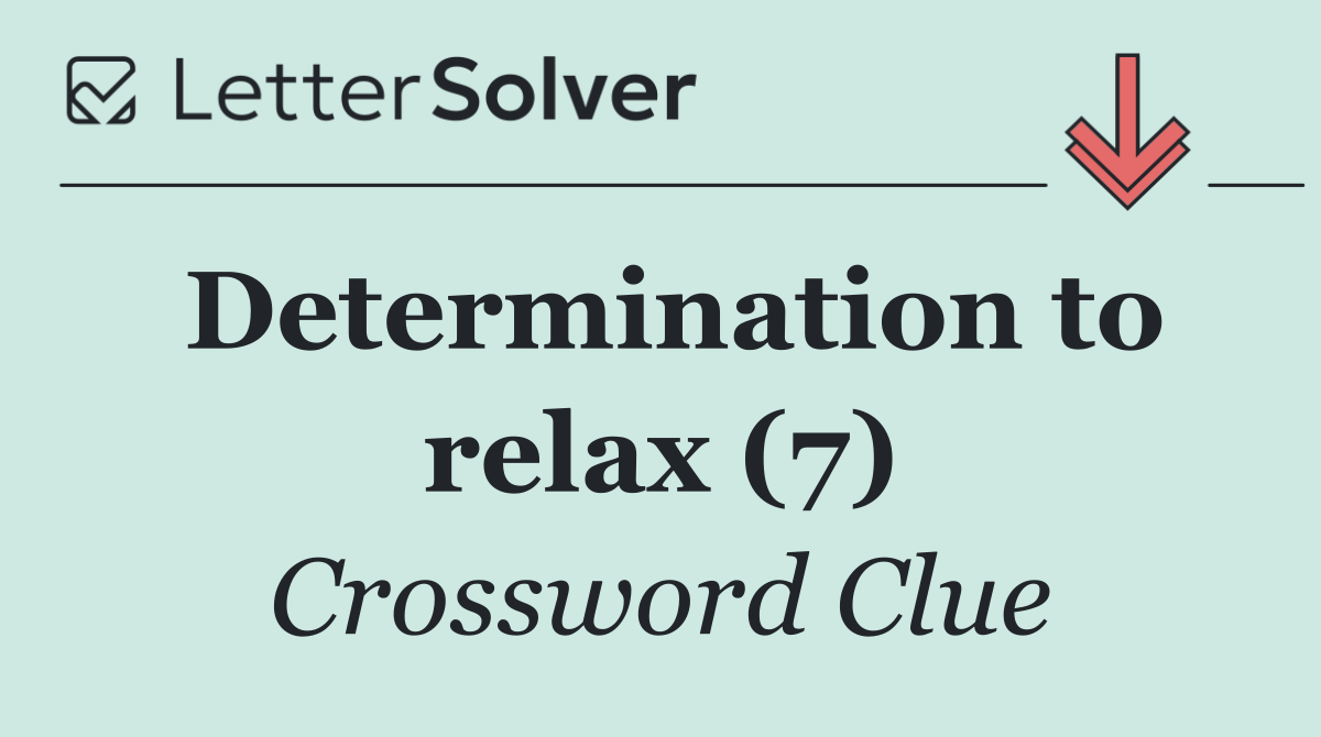 Determination to relax (7)
