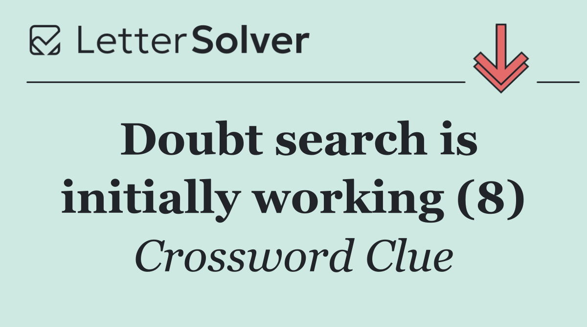 Doubt search is initially working (8)