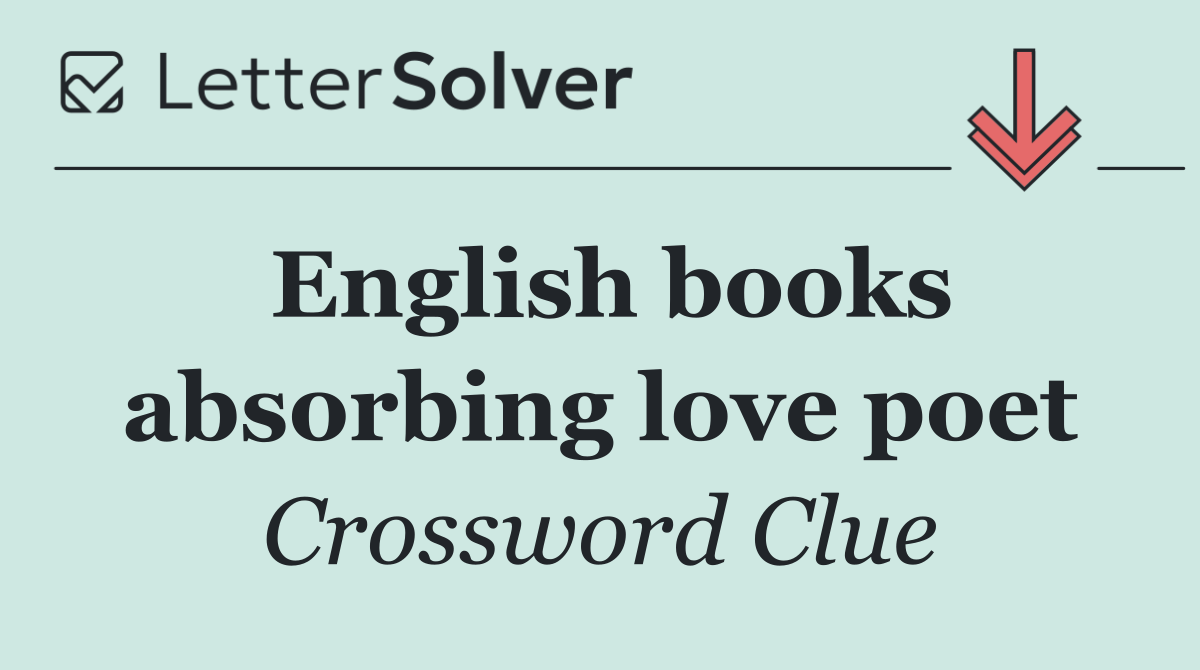 English books absorbing love poet