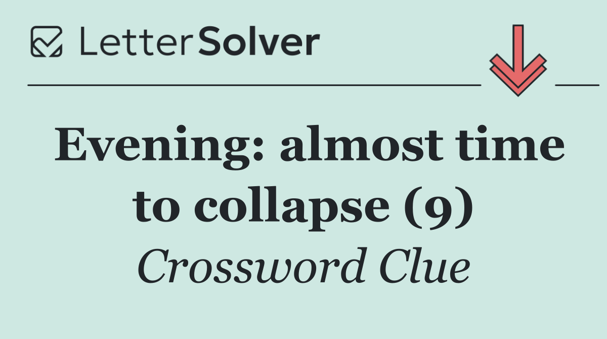Evening: almost time to collapse (9)