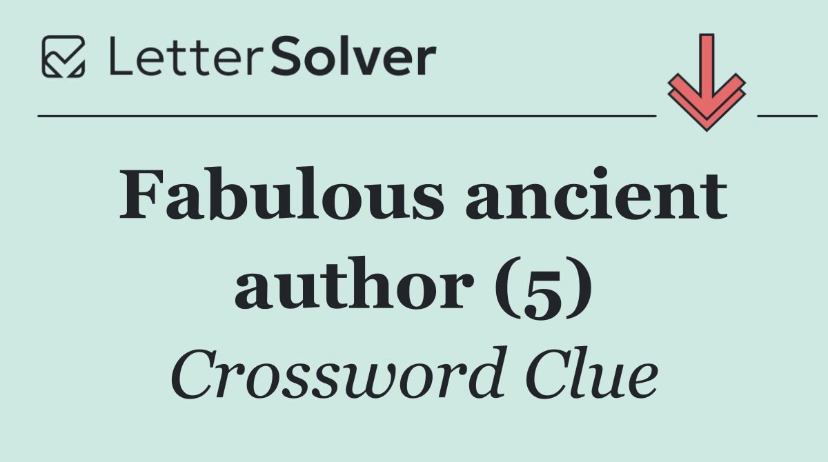 Fabulous ancient author (5)