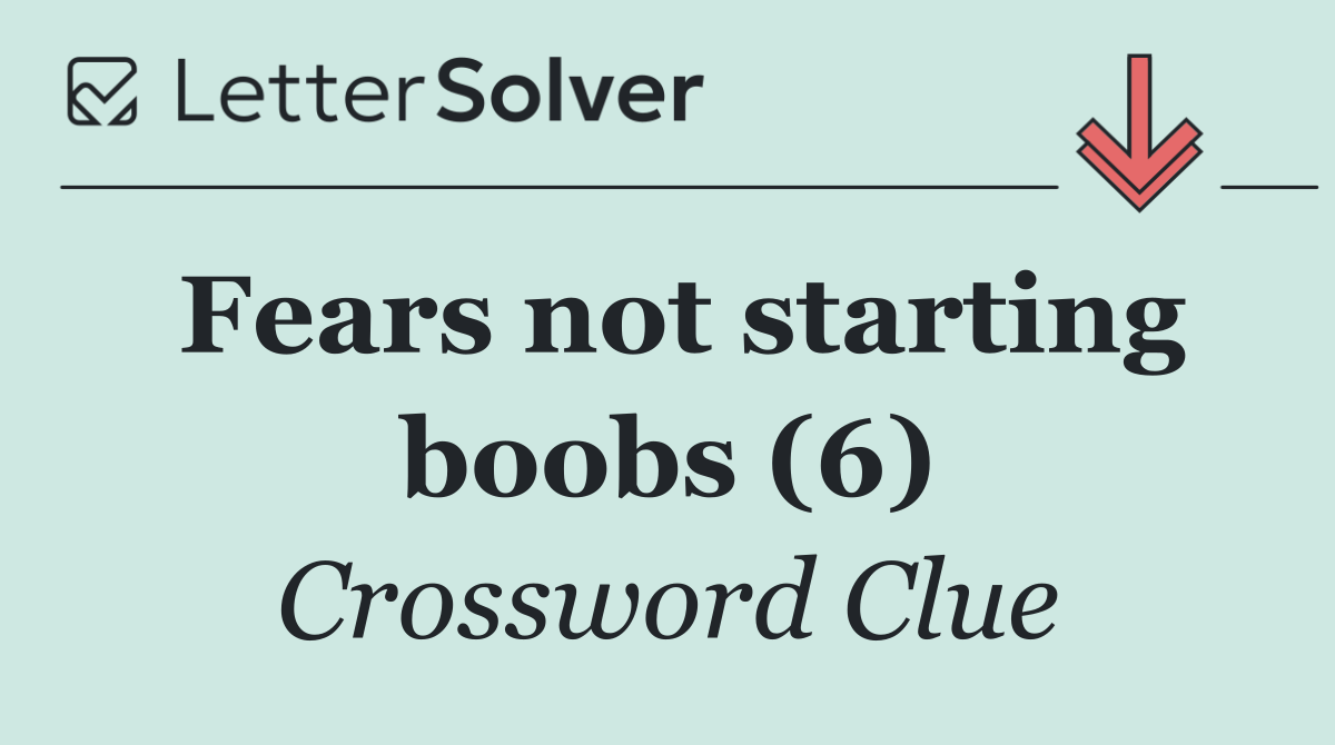 Fears not starting boobs (6)
