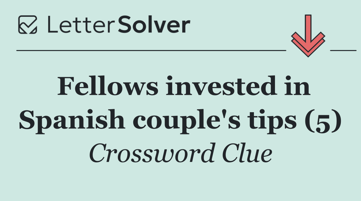 Fellows invested in Spanish couple's tips (5)