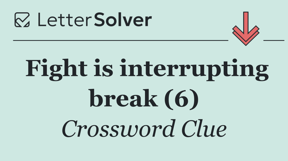 Fight is interrupting break (6)