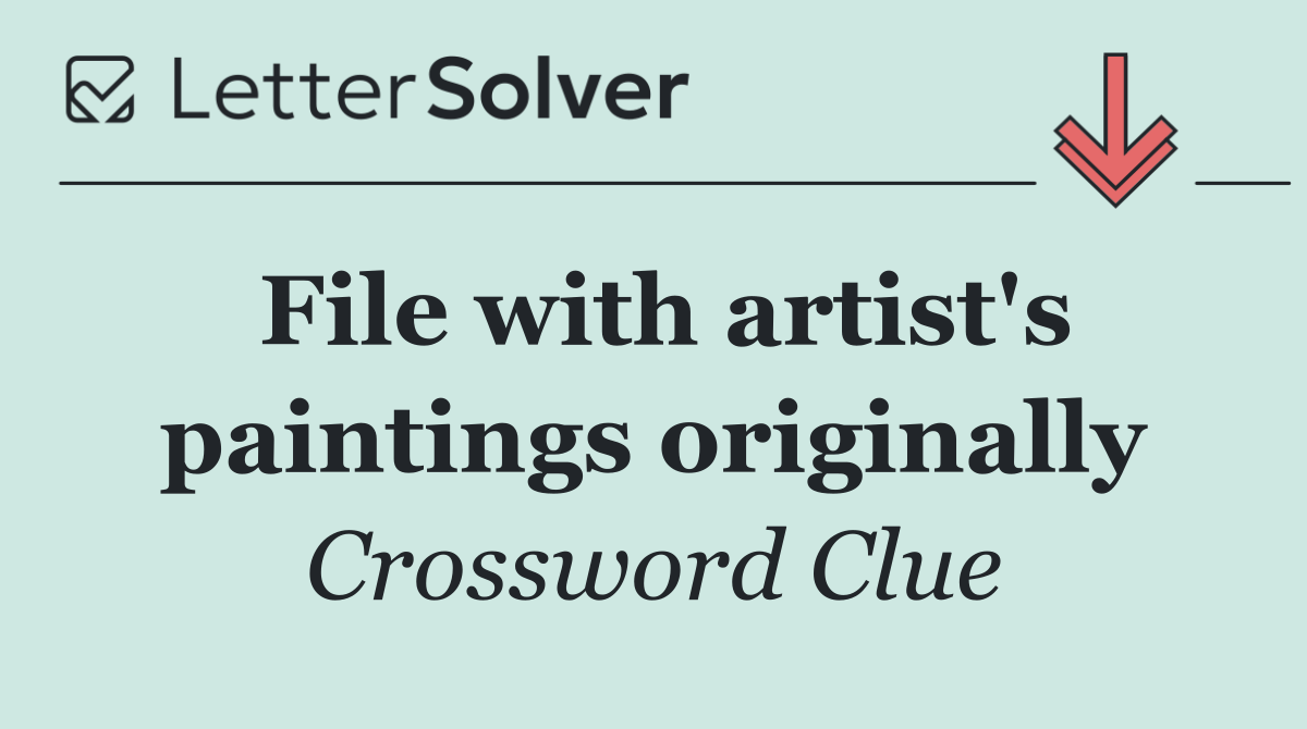File with artist's paintings originally
