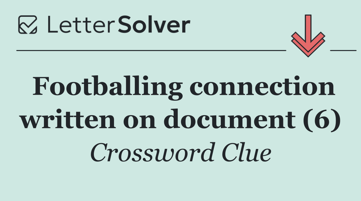 Footballing connection written on document (6)