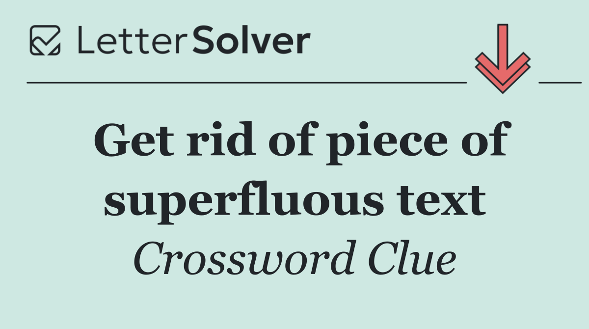 Get rid of piece of superfluous text