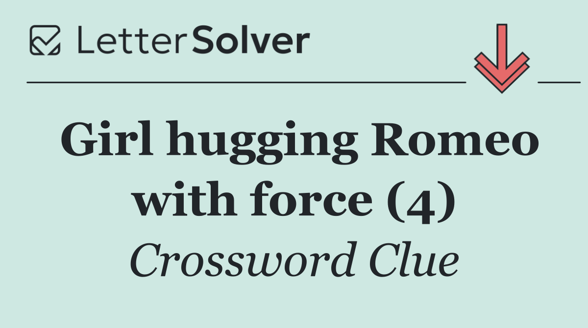 Girl hugging Romeo with force (4)