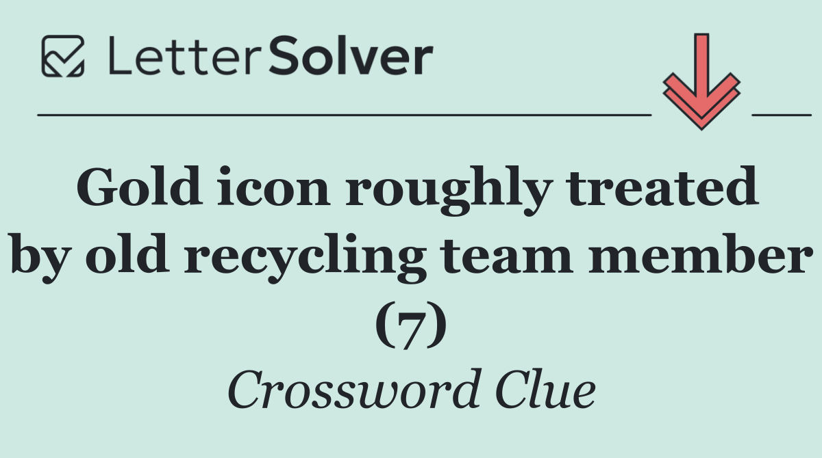 Gold icon roughly treated by old recycling team member (7)