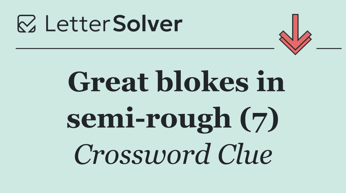 Great blokes in semi rough (7)