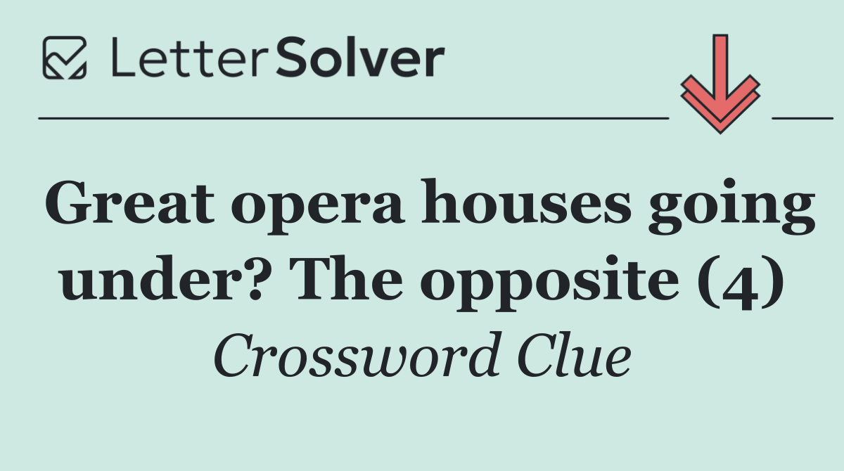Great opera houses going under? The opposite (4)