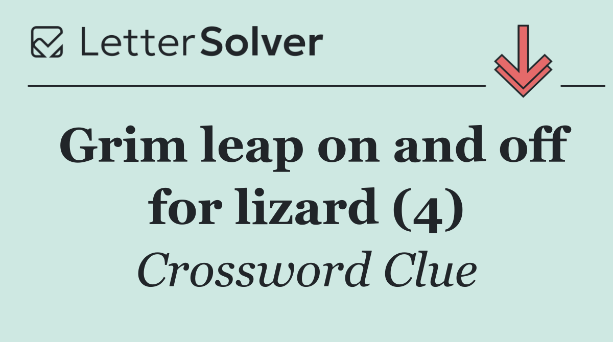 Grim leap on and off for lizard (4)