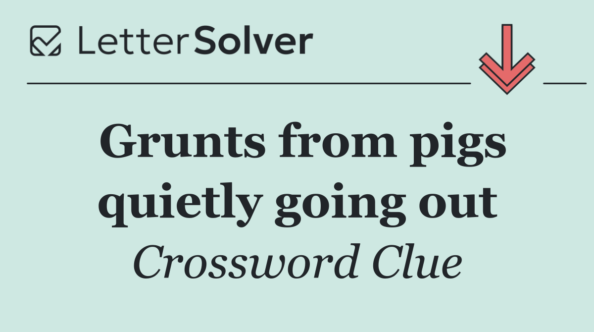 Grunts from pigs quietly going out