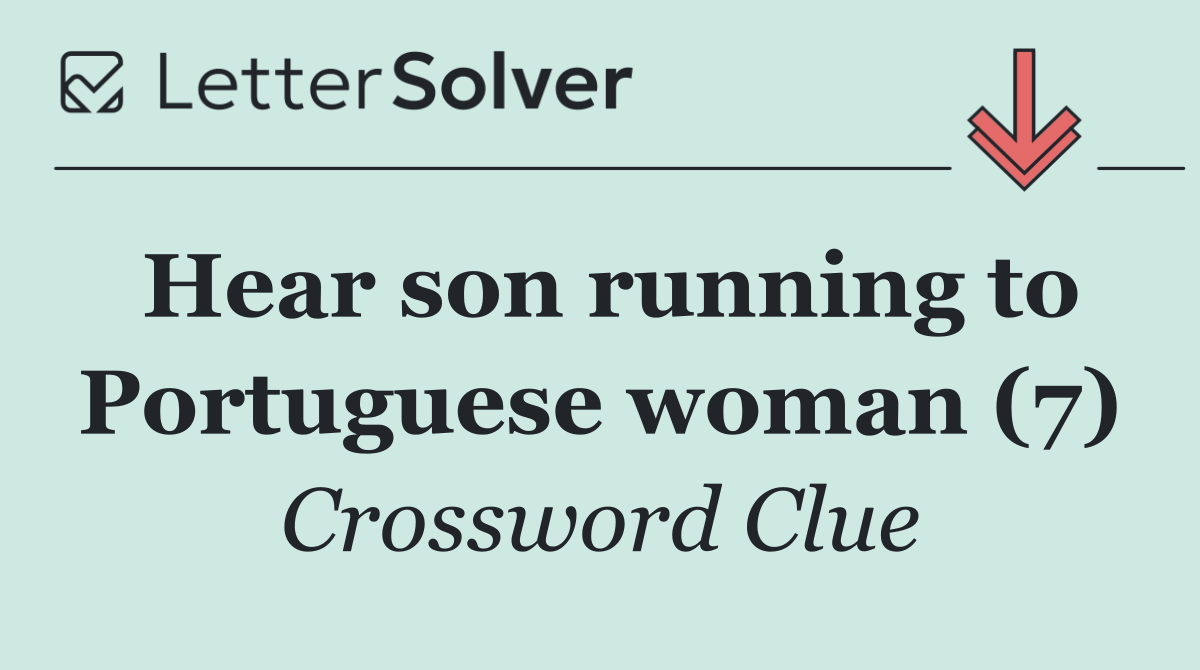 Hear son running to Portuguese woman (7)