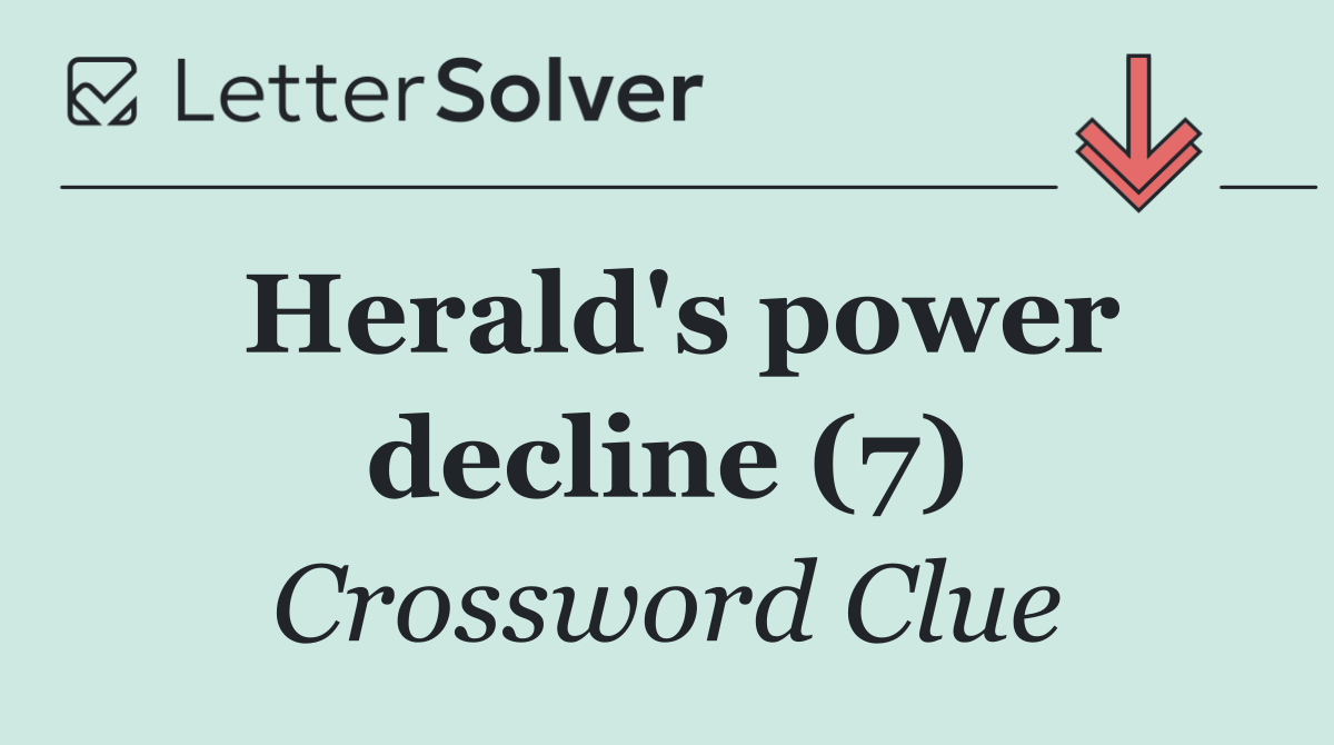 Herald's power decline (7)