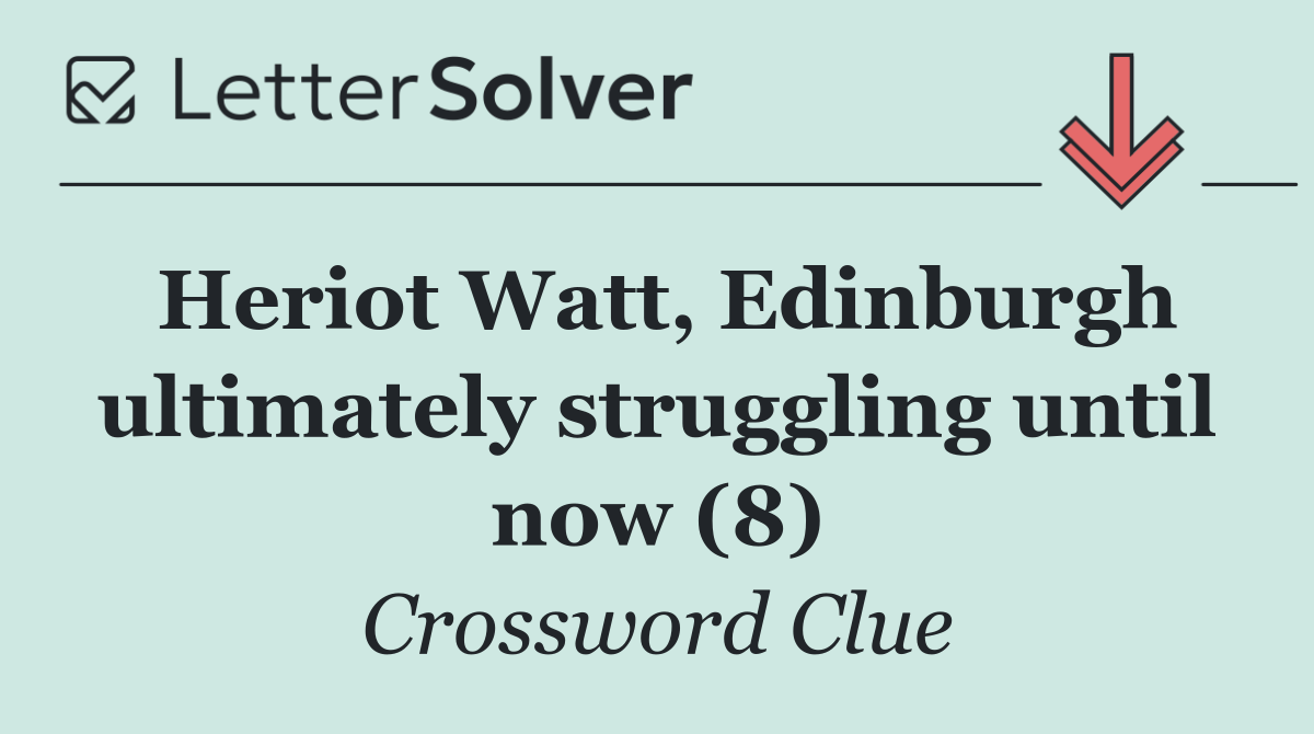 Heriot Watt, Edinburgh ultimately struggling until now (8)