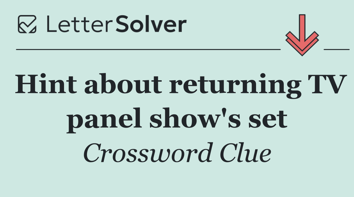 Hint about returning TV panel show's set