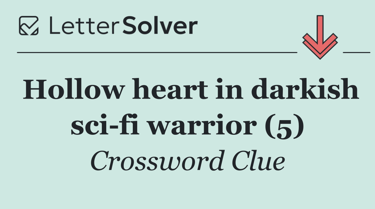 Hollow heart in darkish sci fi warrior (5)