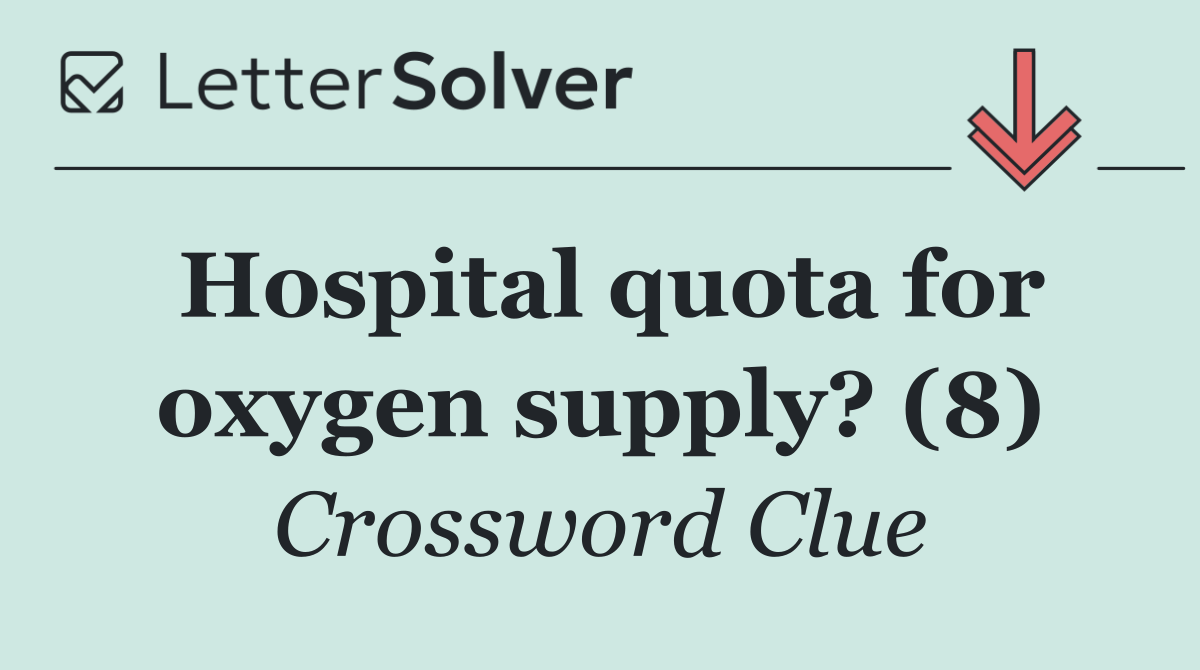 Hospital quota for oxygen supply? (8)