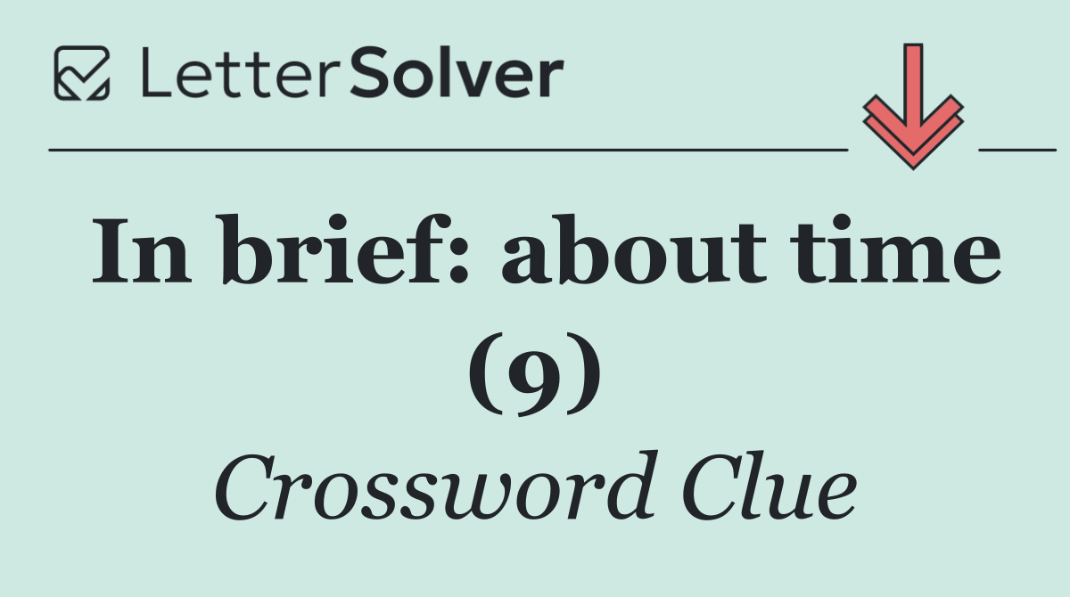 In brief: about time (9)