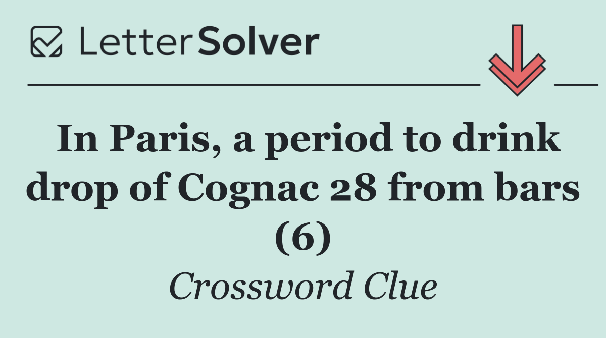 In Paris, a period to drink drop of Cognac 28 from bars (6)