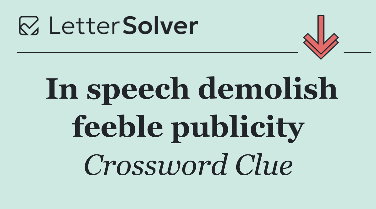 In speech demolish feeble publicity
