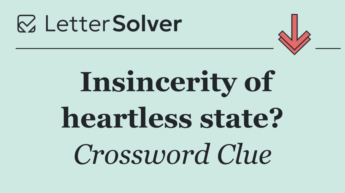 Insincerity of heartless state?