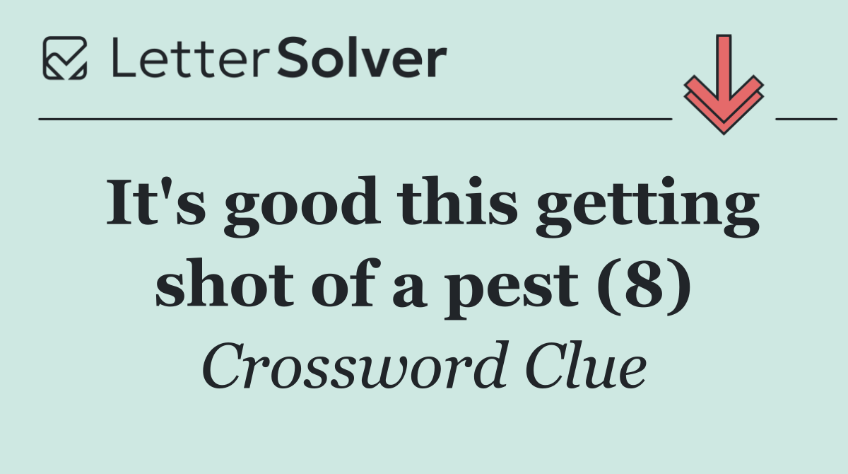 It's good this getting shot of a pest (8)