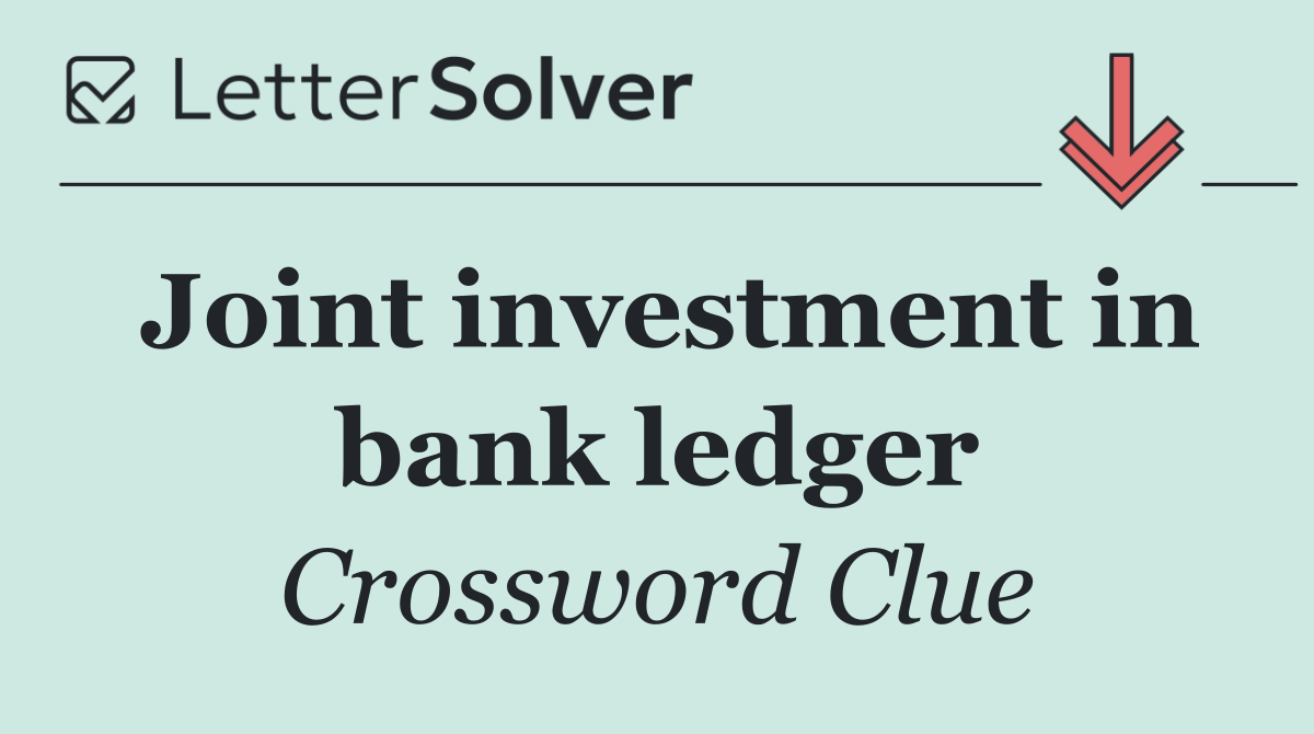 Joint investment in bank ledger