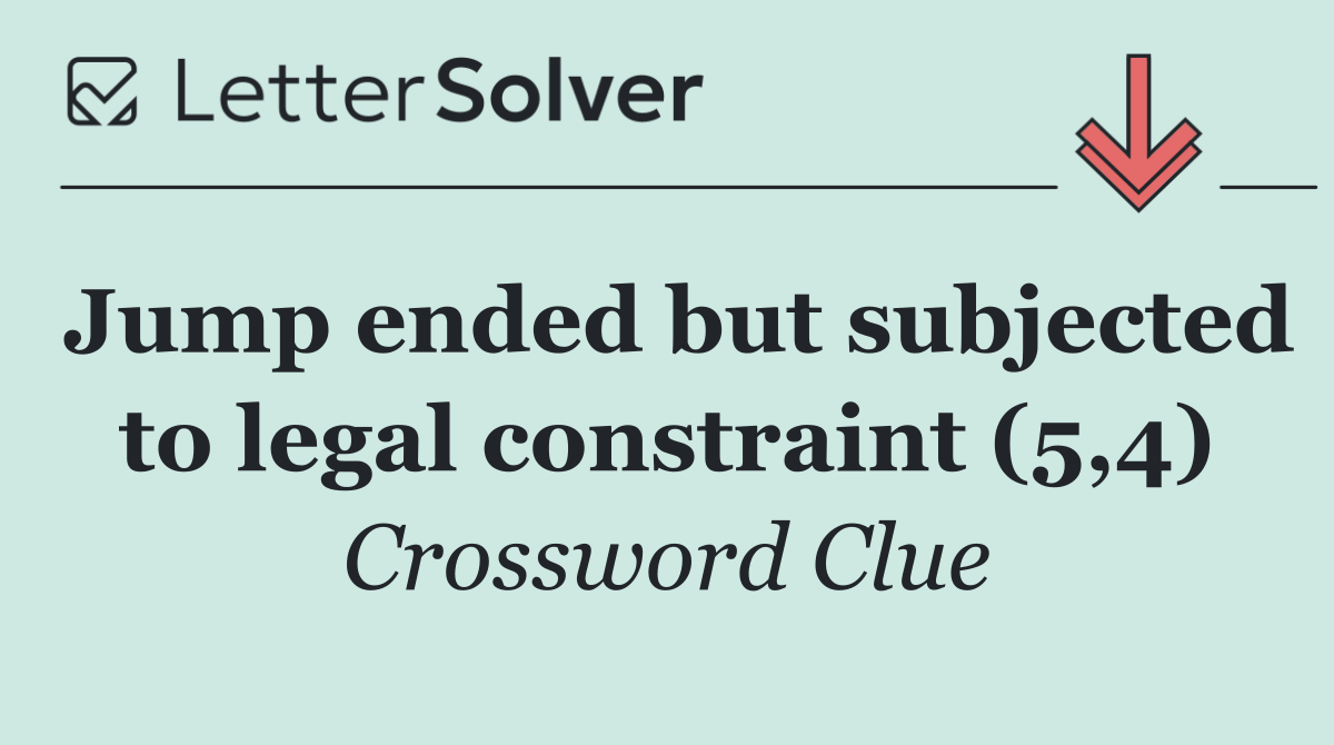 Jump ended but subjected to legal constraint (5,4)