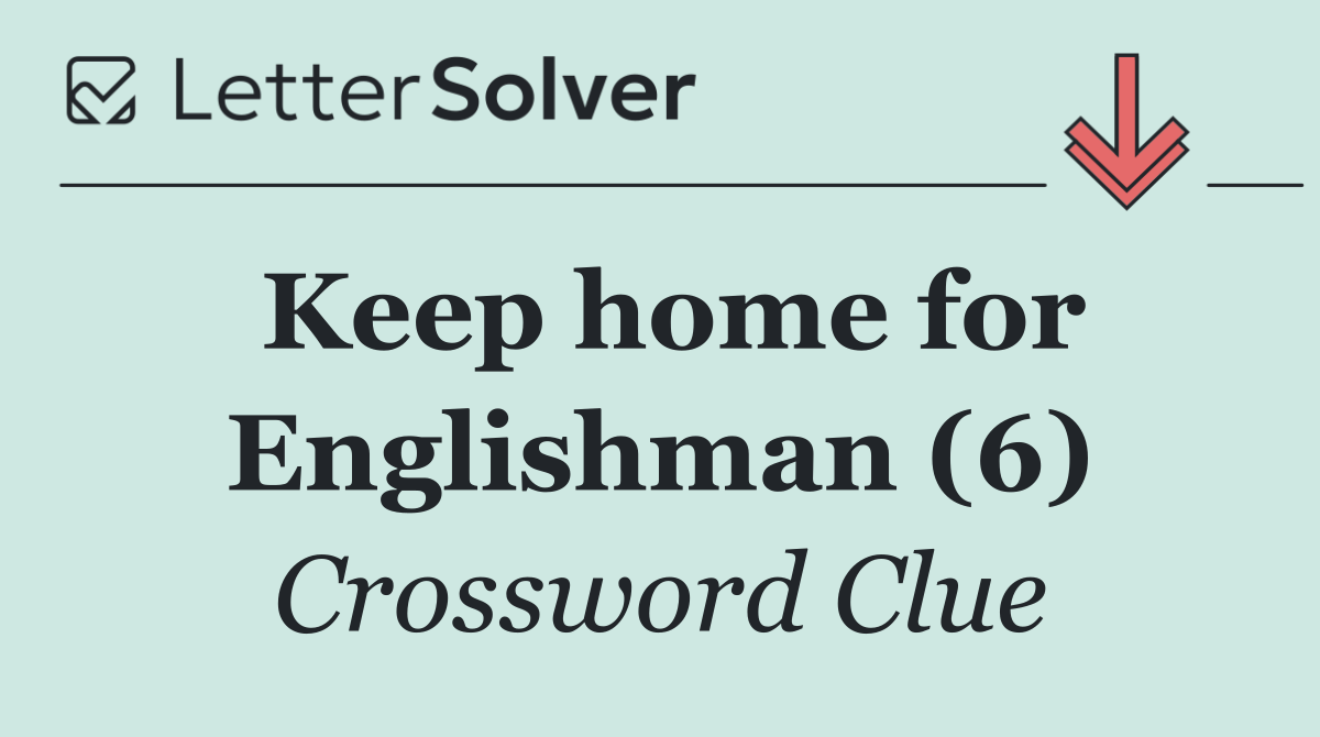 Keep home for Englishman (6)