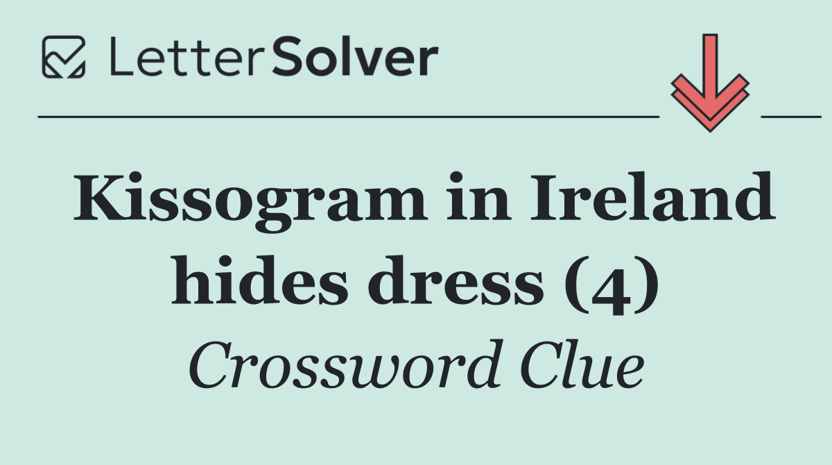 Kissogram in Ireland hides dress (4)