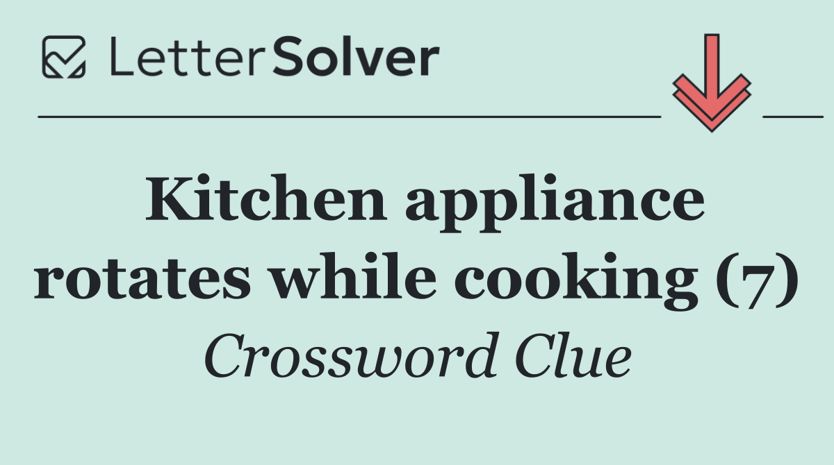 Kitchen appliance rotates while cooking (7)