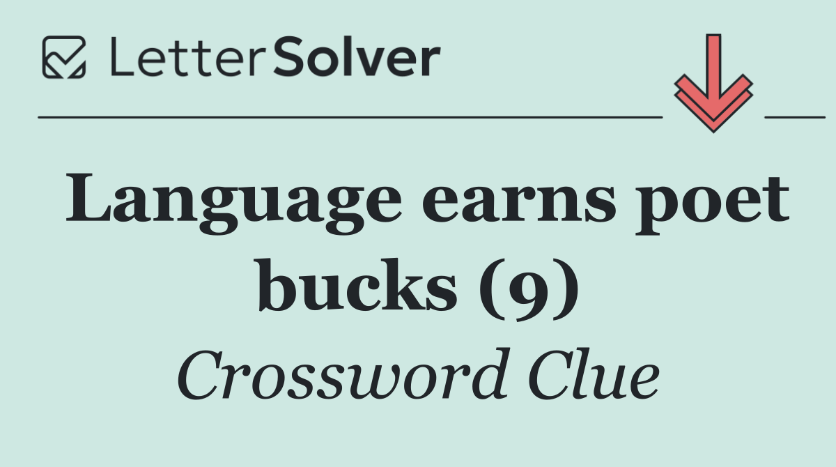 Language earns poet bucks (9)