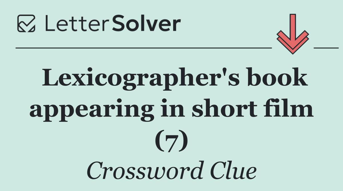 Lexicographer's book appearing in short film (7)