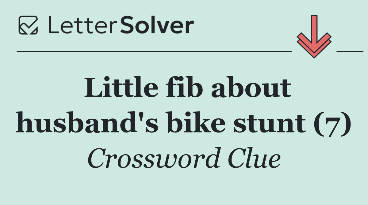 Little fib about husband's bike stunt (7)