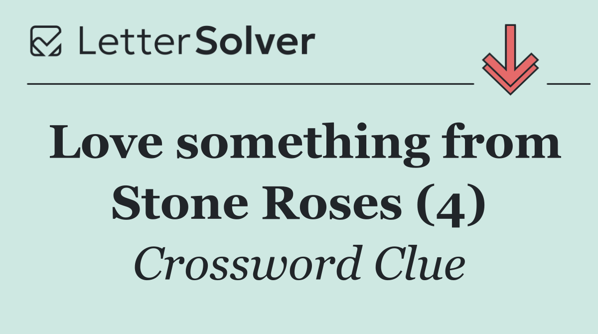 Love something from Stone Roses (4)