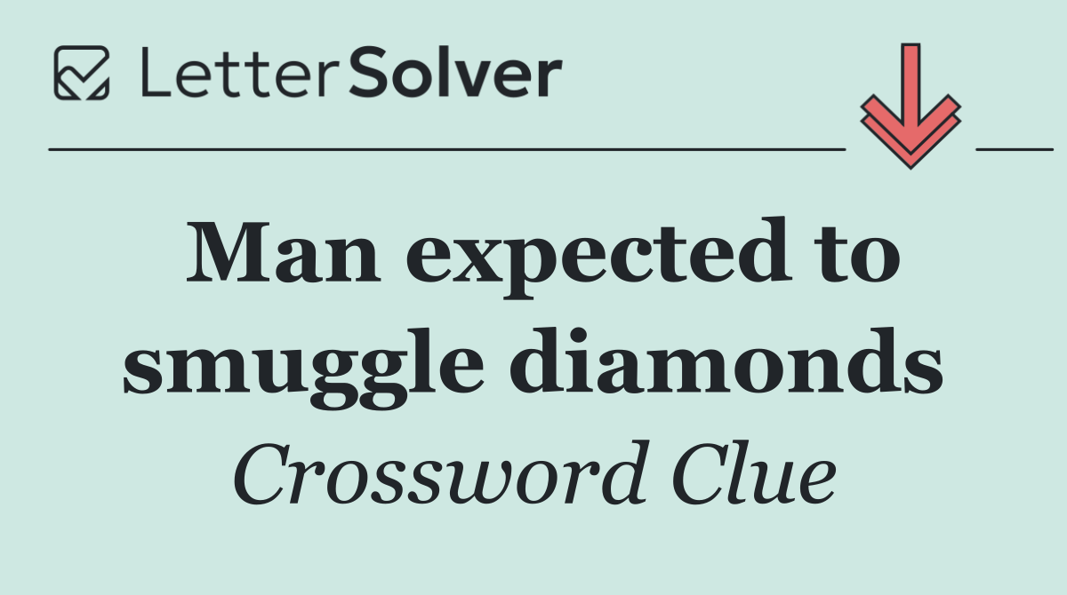 Man expected to smuggle diamonds
