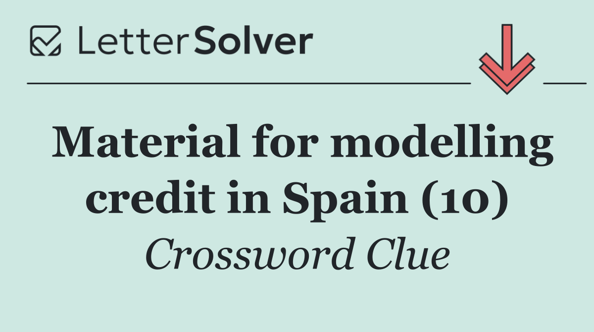 Material for modelling credit in Spain (10)